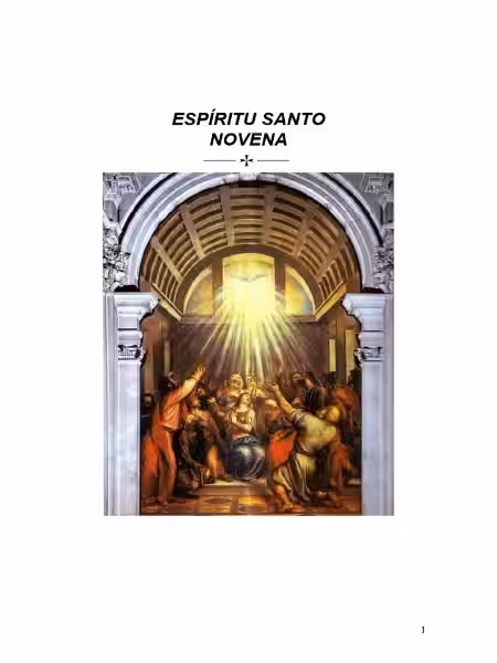 Novena al Espíritu Santo: Profundizando en la Fe y Descubriendo su Poder Transformador